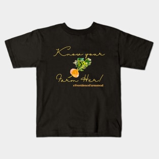 KnowYourFarmHer Kids T-Shirt